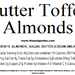 Almonds, Butter Toffee (14 oz) - The Nut Garden