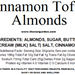 Almonds, Cinnamon Toffee (14 oz) - The Nut Garden